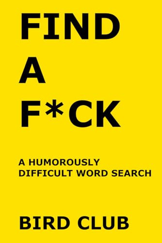 Find a F*ck A Humorously Difficult Word Search