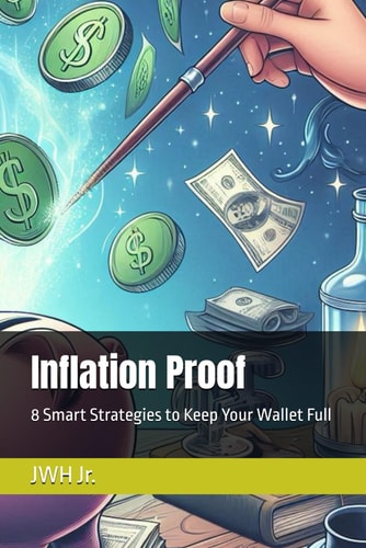 Inflation Proof 8 Smart Strategies to Keep Your Wallet Full