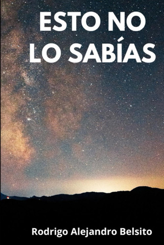 Esto No Lo Sabías - Curiosidades y La Vida