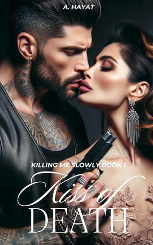 Kiss of Death - A Dark Auction Romance