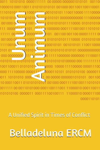Unum Animum - A Unified Spirit in Times of Conflict