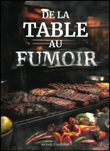 De La Table Au Fumoir (French Edition)