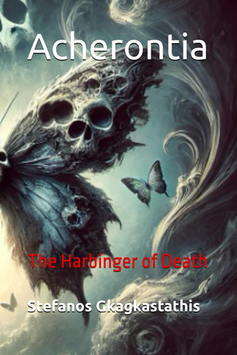 Acherontia - The Harbinger of Death