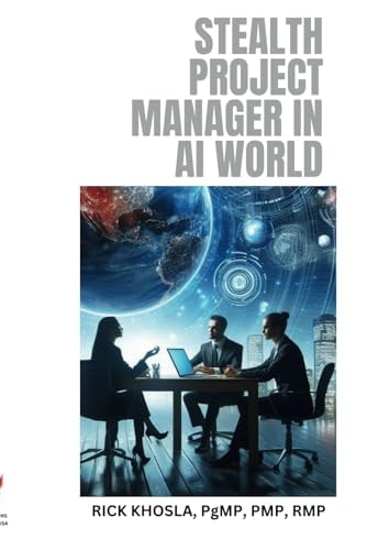 Stealth Project Manager in AI World