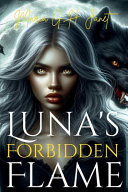 Luna's Forbidden Flame