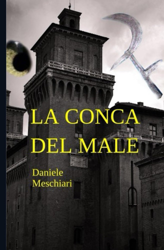 La conca del male
