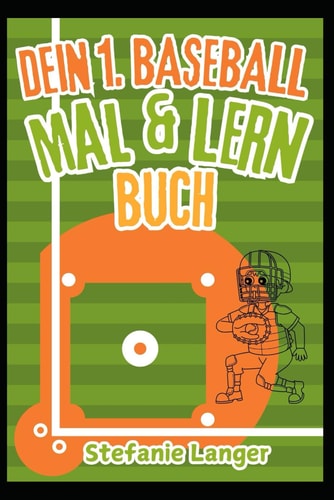 Dein 1. Baseball Mal & Lernbuch (German Edition)