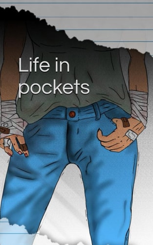 Life in pockets