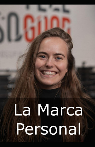 La Marca Personal (Spanish Edition)