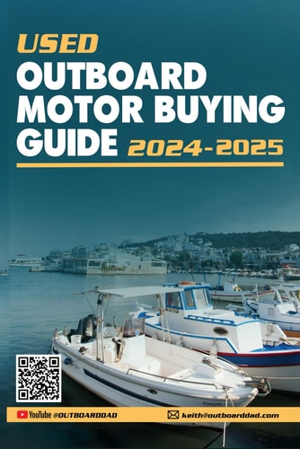 Used Outboard Motor Buying Guide