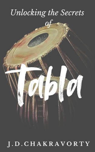 Unlocking the Secrets of Tabla - "From Basics to Beats: Discovering the World of Tabla"
