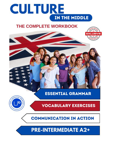 Culture in the middle A2+: The complete workbook (The Language Printer - English in the Middle)