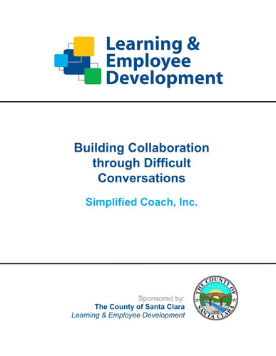 Building Collaboration Through Difficult Conversations