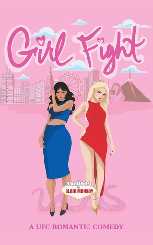 Girl Fight A UFC Romantic Comedy