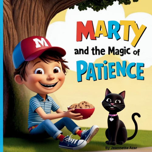 Marty and the Magic of Patience Kids Books that Teach Life Lessons
