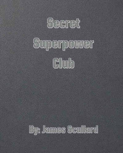 Secret Superpower Club