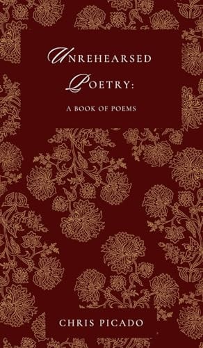 Unrehearsed Poetry A Book of Poems