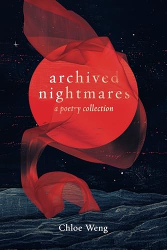 Archived Nightmares: A Poetry Collection