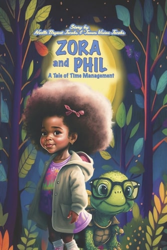 Zora and Phil A Tale of Time Management