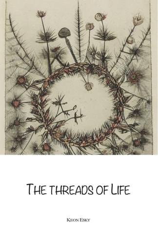 The Threads of Life