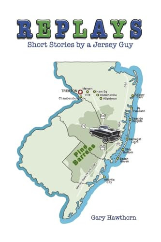 Replays Short Stories by a Jersey Guy