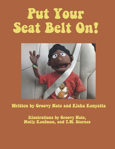 Put Your Seat Belt On!