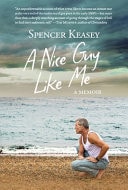 A Nice Guy Like Me A Memoir