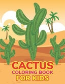 Cactus Coloring Book For Kids Easy & Funny Cactus Coloring Pages
