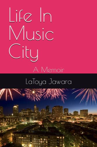 Life In Music City: A Memoir