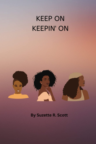 Keep On Keepin' On