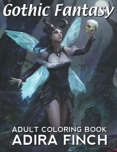 Gothic Fantasy Adult Coloring Book: Dark Fantasy Coloring Book for Halloween