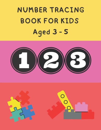 Number Tracing Book for Kids Aged 3-5