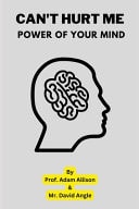 Can't Hurt Me Book - Power of Your Mind Mental Power
