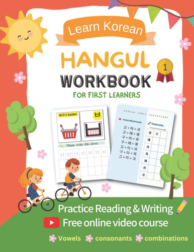 Korean Language WorkBook for Beginners with Free Online Course - Korean Alphabet Hangul Reading Writing Practice for Adults and Kids