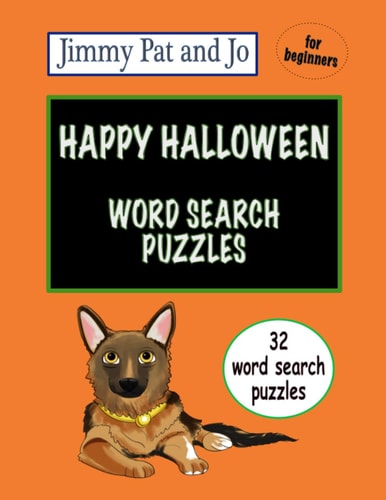 Halloween Word Search for beginners Jimmy Pat and Jo: with Direction Guide on each page