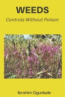 How to Control Farm Weed Different Ways to Control Different Weeds