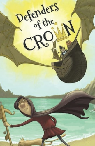 Defenders of the Crown: book one