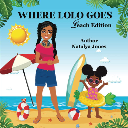Where Lolo Goes: Beach Edition