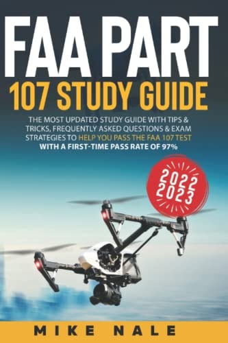 FAA Part 107 Study Guide 2022-2023