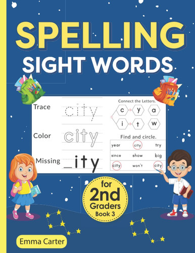 SPELLING SIGHT WORDS FOR 2ND GRADERS - BOOK 3