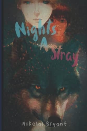 Nights A Stray A Dark YA Fantasy Paranormal Romance