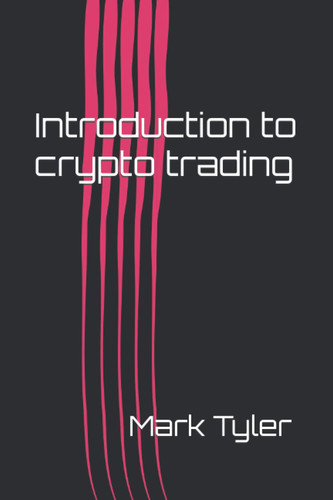 Introduction to Crypto Trading