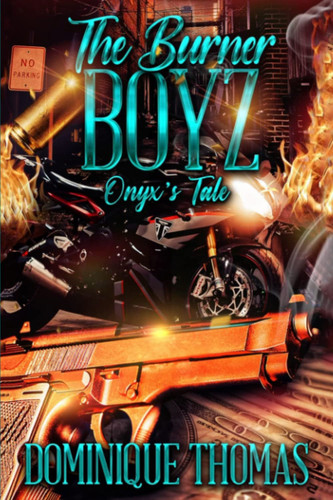 Onyx's Tale The Burner Boyz MC Book 4