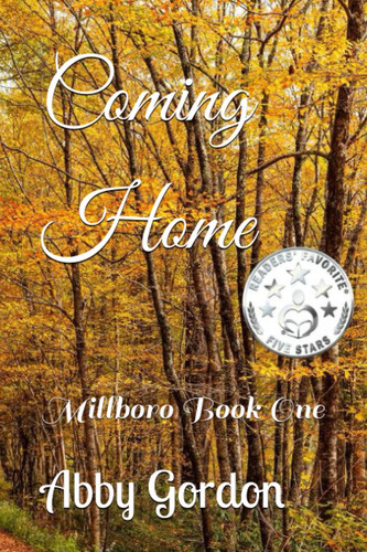 Coming Home Millboro Book One
