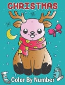 Christmas Color by Number - A Children's Color by Number Book with Large Pages To All Ages