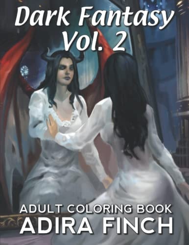 Dark Fantasy Vol. 2 Adult Coloring Book