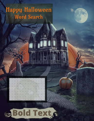 Halloween Word Search: Word Search Puzzles with Halloween Theme; Halloween Word Search for Adults Large Print with Solutions: Halloween Themed Word Search Puzzles with 500 Different Words Paperback
