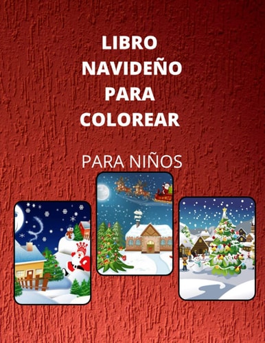Libro Navideño para colorear: Para Niños (Spanish Edition)