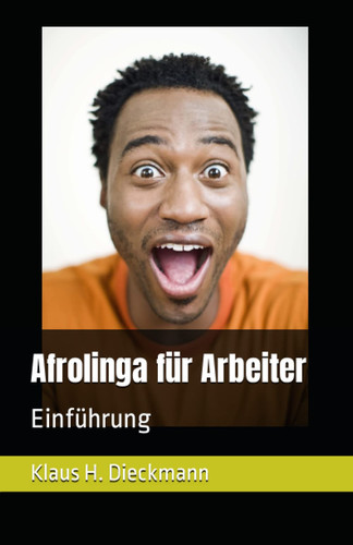 Afrolinga für Arbeiter Einführung