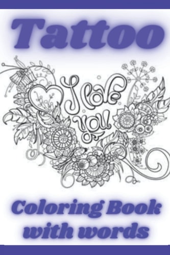 Tattoo Coloring Book with words